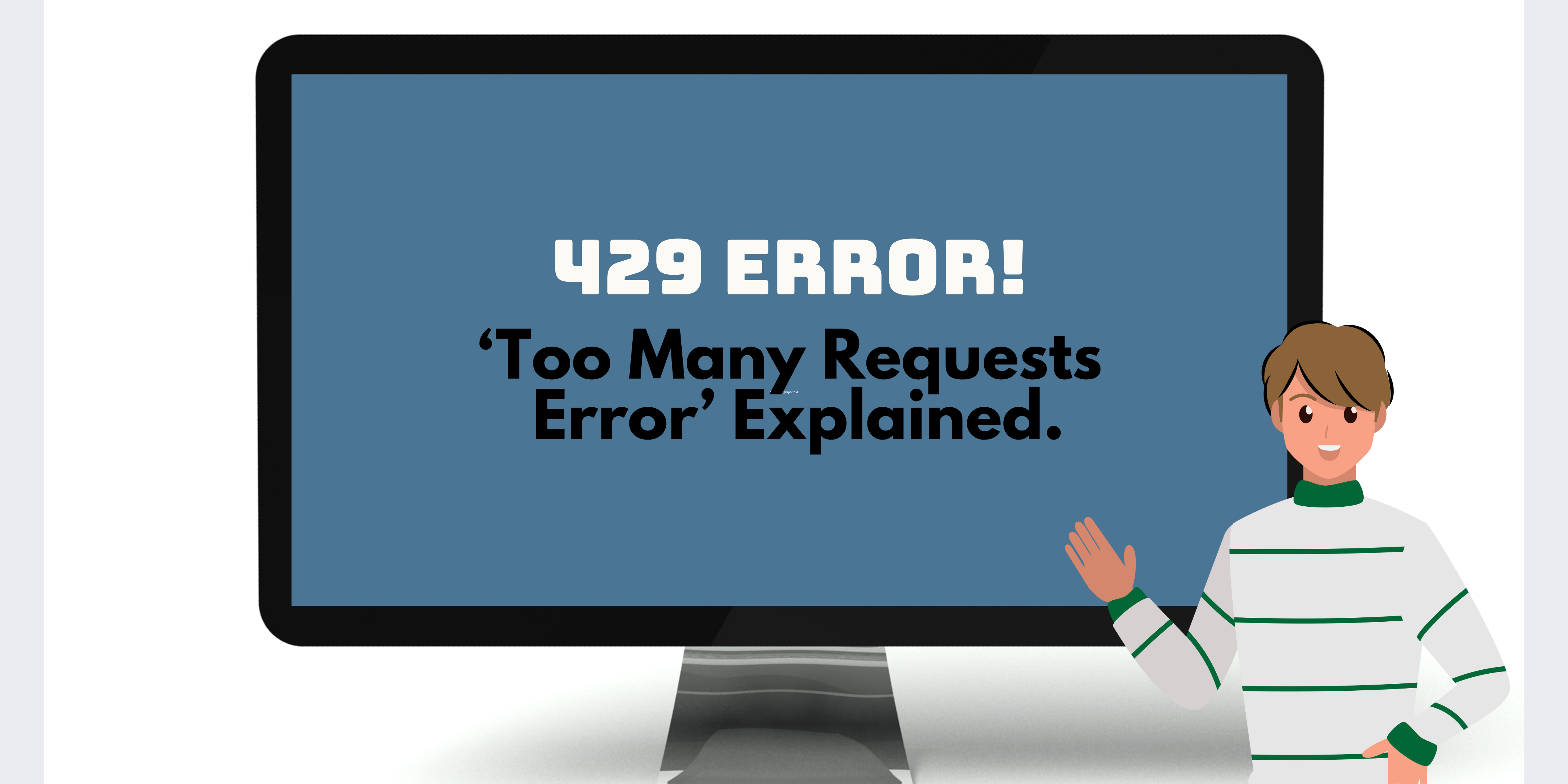 Four Ways To Fix Error 429: Too Many Requests